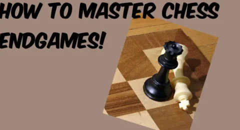 how to master chess endgames