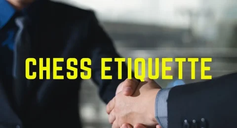 Chess Etiquette